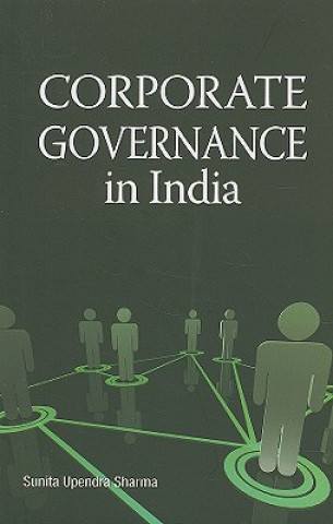 Книга Corporate Governance in India Sunita Upendra Sharma