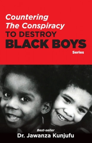 Книга Countering the Conspiracy to Destroy Black Boys Jawanza Kunjufu