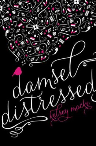 Książka Damsel Distressed Kelsey Macke