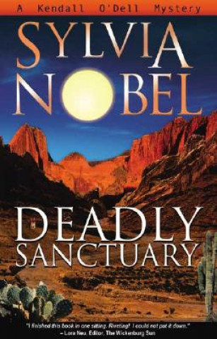 Книга Deadly Sanctuary Sylvia Nobel