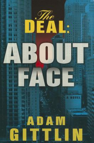 Buch Deal: About Face Adam Gittlin