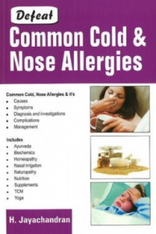 Kniha Defeat Common Cold & Nose Allergies Dr. Harilakshmi Jayachandran