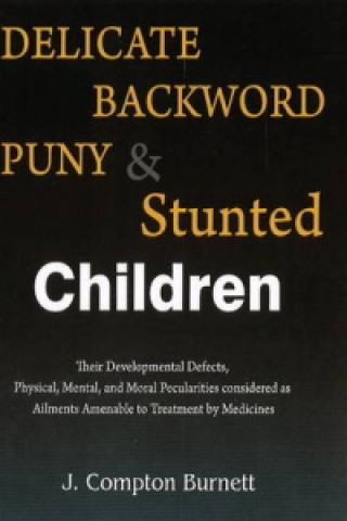Carte Delicate, Backward, Puny & Stunted Children 