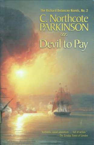 Kniha Devil to Pay C. Northcote Parkinson