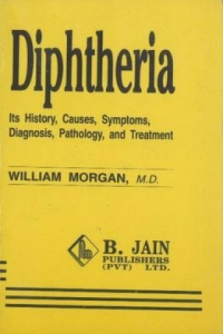 Kniha Diphtheria William Morgan