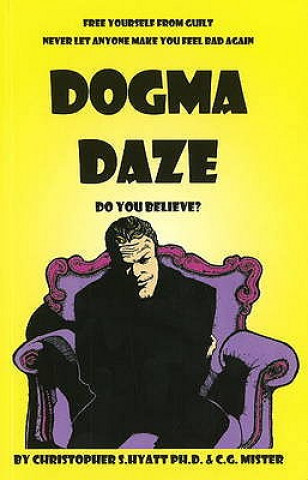 Book Dogma Daze Christopher S. Hyatt