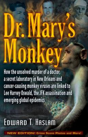 Kniha Dr Mary's Monkey Edward T. Haslam