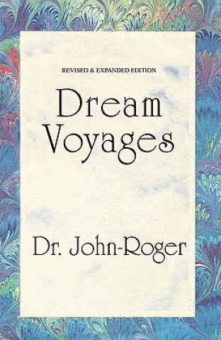 Buch Dream Voyages DSS John-Roger