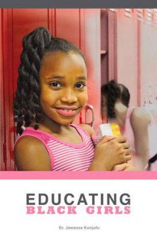 Livre Educating Black Girls Jawanza Kunjufu