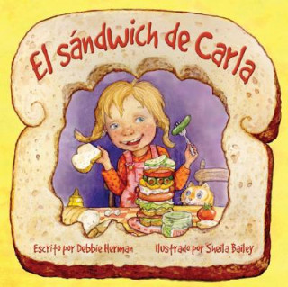 Kniha El sandwich de Carla Debbie Herman