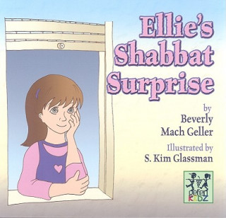 Книга Ellie's Shabbat Surprise Beverly Geller