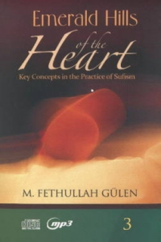 Hanganyagok Emerald Hills of the Heart 3 Audiobook M. Fethullah Gulen