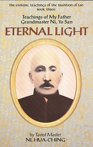 Kniha Eternal Light Hua-Ching Ni