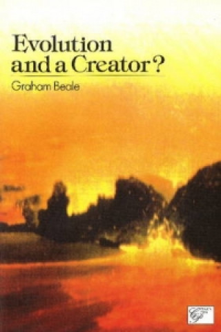 Kniha Evolution & a Creator Graham Beale