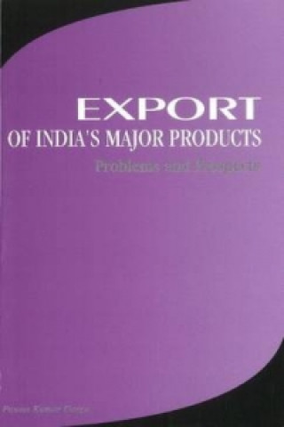 Kniha Export of India's Major Products Pawan Kumar Garga