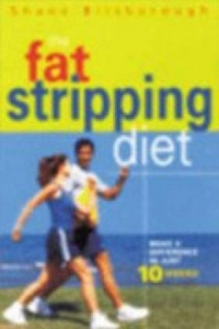 Kniha Fat Stripping Diet Shane Bilsborough