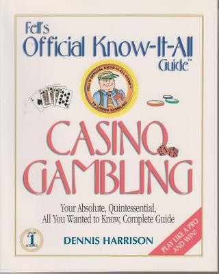Könyv Fell's Casino Gambling Dennis R. Harrison