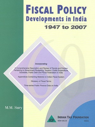 Carte Fiscal Policy Developments in India M. M. Sury