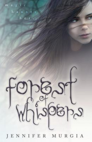 Kniha Forest of Whispers Jennifer Murgia