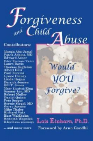 Könyv Forgiveness and Child Abuse Einhorn