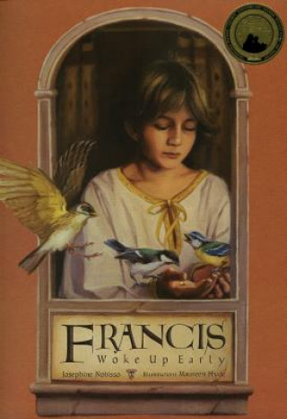 Kniha Francis Woke Up Early Maureen Hyde