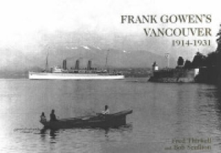 Carte Frank Gowen's Vancouver Bob Scullion