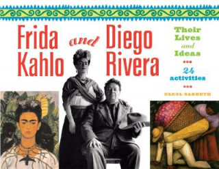 Libro Frida Kahlo and Diego Rivera Carol Sabbeth