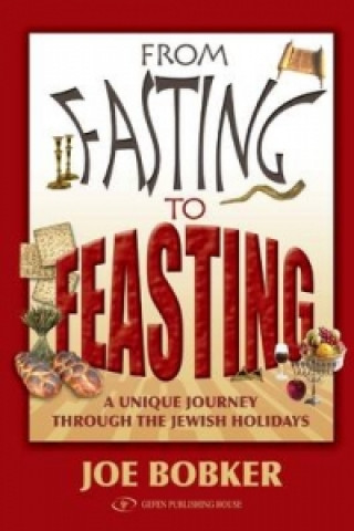 Book From Fasting to Feasting Joe Bobker