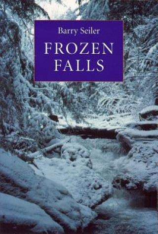 Livro Frozen Falls Barry Seiler