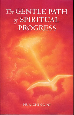 Book Gentle Path of Spiritual Progress Hua-Ching Ni