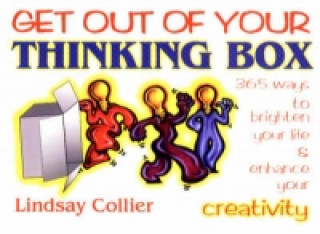 Kniha Get Out of Your Thinking Box Lindsay Collier