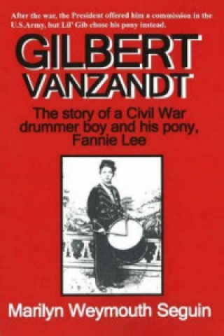 Book Gilbert Vanzandt Marilyn Weymouth Seguin