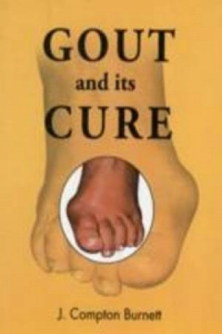 Książka Gout & Its Cure James Compton Burnett