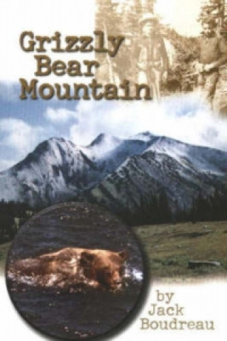 Carte Grizzly Bear Mountain Jack Boudreau
