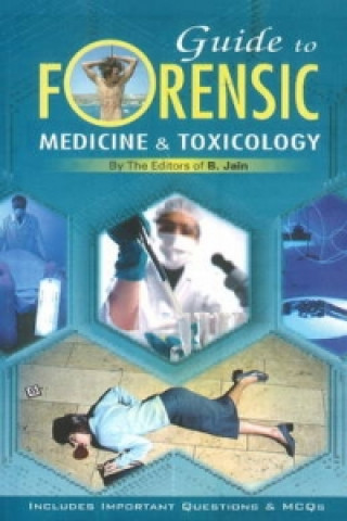 Kniha Guide to Forensic Medicine & Toxicology 