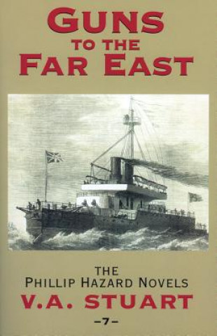 Książka Guns to the Far East V. A. Stuart