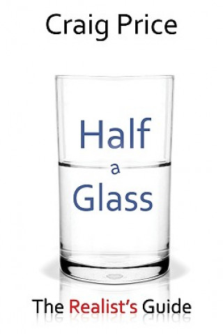 Книга Half a Glass Craig Price