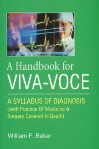 Könyv Handbook for Viva-Voce William F. Baker