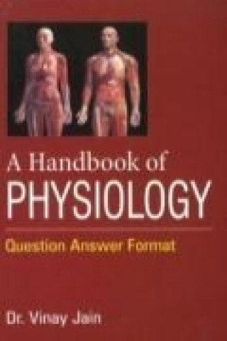 Kniha Handbook of Physiology Vinay Jain