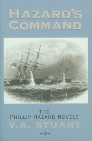 Könyv Hazard's Command V. A. Stuart