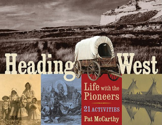 Kniha Heading West Pat McCarthy