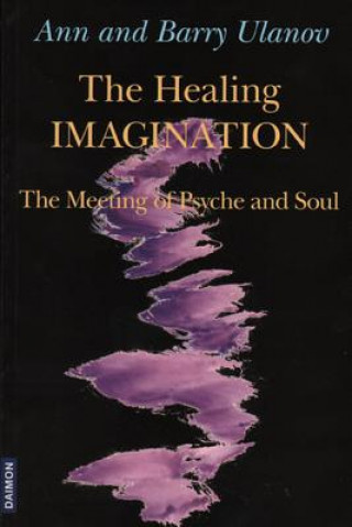 Könyv Healing Imagination Barry Ulanov