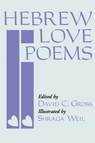 Książka Hebrew Love Poems Shraga Weil
