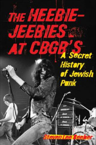 Book Heebie-Jeebies at CBGB's Steven Lee Beeber