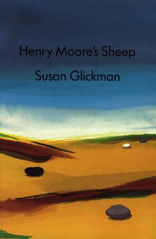 Kniha Henry Moore's Sheep Susan Glickman