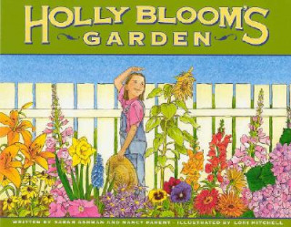 Könyv Holly Bloom's Garden Sarah Ashman