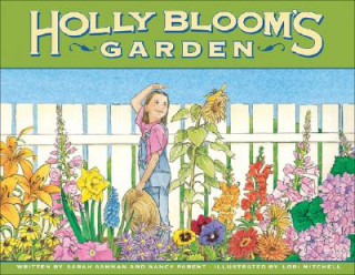 Kniha Holly Bloom's Garden Ashman