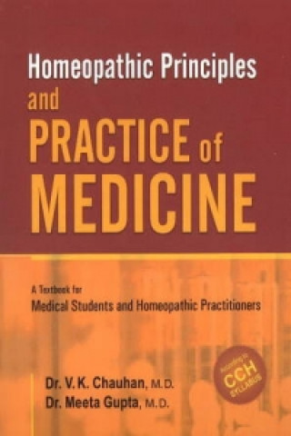 Kniha Homeopathic Principles & Practice of Medicine Meeta Gupta