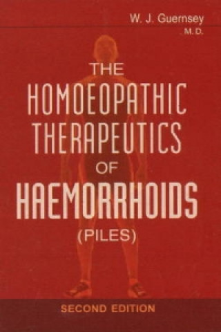 Kniha Homoeopathic Therapeutics of Haemorrhoids W. J. Guernsey