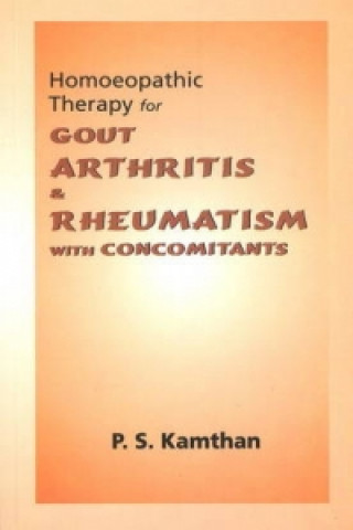 Książka Homoeopathic Therapy for Gout, Arthritis & Rheumatism P. S. Kamthan